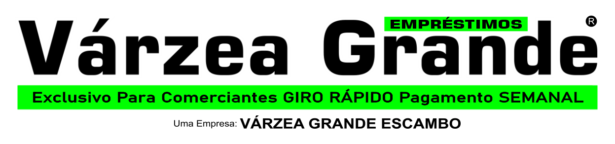 VÁRZEA GRANDE EMPRÉSTIMOS - EXCLUSIVO PARA COMERCIANTES COM PONTO FIXO